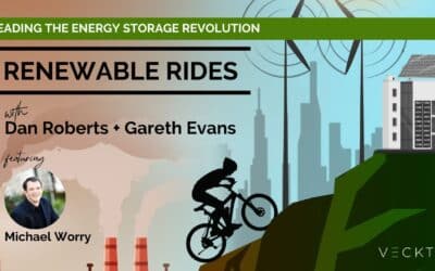Ep 3: Leading the Energy Storage Revolution with Michael Worry