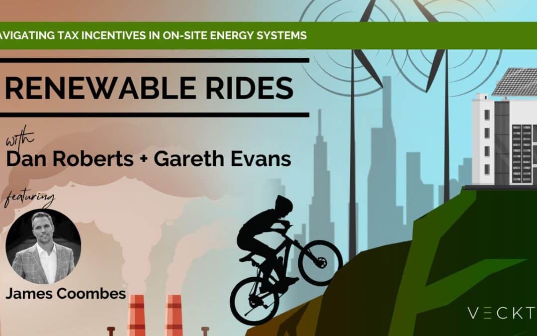 Ep 18: Navigating Tax Incentives in On-Site Energy Systems with James Coombes