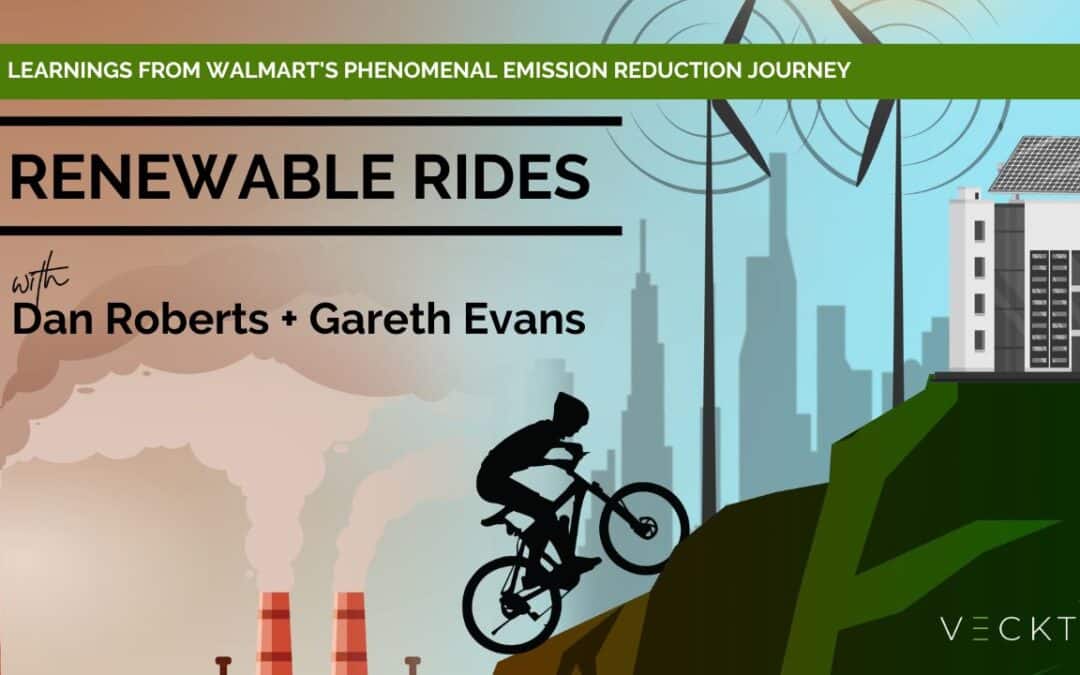 Ep 31: Learnings from Walmart’s Phenomenal Emission Reduction Journey
