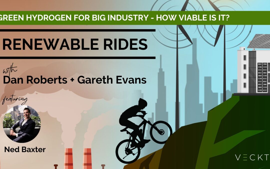 Ep 35: Green Hydrogen for Big Industry – How Viable Is It?